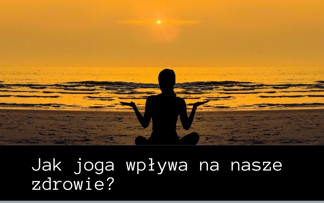 Joga i życie w harmonii